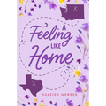A Feeling Like Home - Hardcover