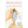 Resilience and Purpose: Discovering Strength and Connection in Life's Cracks - Paperback