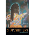 Shapeshifters: Black Girls and the Choreography of Citizenship - Paperback