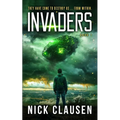 Invaders 1: An Alien Invasion Thriller - Paperback