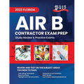 2023 Florida Air B Contractor Exam Prep: 2023 Study Review & Practice Exams - Paperback
