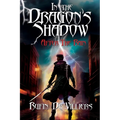In the Dragon's Shadow: After the Rain - Paperback