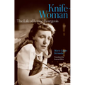 Knife-Woman: The Life of Louise Bourgeois - Hardcover