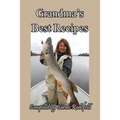 Grandma's Best Recipes - Paperback
