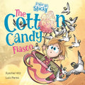 The Cotton Candy Fiasco: A Humorous Children's Book About Getting Sticky - Paperback