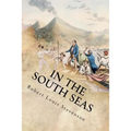 In the South Seas - Paperback
