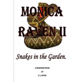 Monica Raven II - Snakes In The Garden - Paperback
