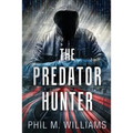 The Predator Hunter - Paperback