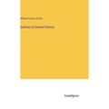 Outlines of General History - Hardcover