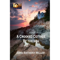 A Crooked Cottage by the Sea - Paperback
