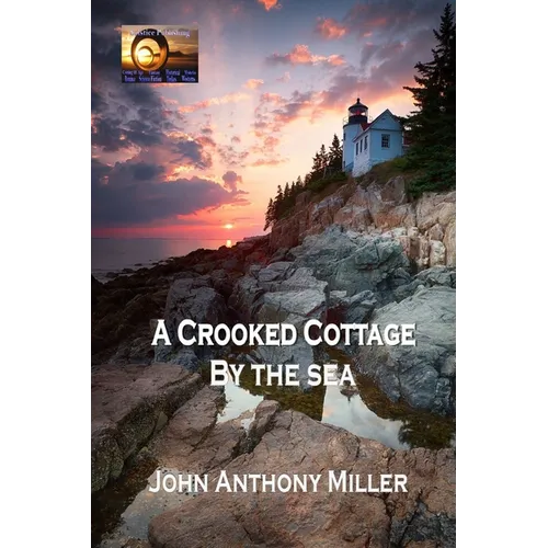 A Crooked Cottage by the Sea - Paperback