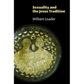Sexuality and the Jesus Tradition - Paperback