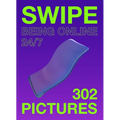 Swipe: Being Online 24/7 - Paperback