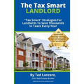 The Tax Smart Landlord: "tax Smart" Strategies for Landlords to Save Thousands in Taxes Every Year - Paperback