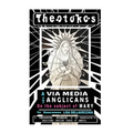 Theotokos: A Via Media for Anglicans on the Subject of Mary: A Via Media for Anglicans on the Subject of Mary - Paperback