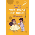 Nisha Small: The Knot of Gold (Hole Book) - Paperback