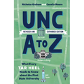 Unc A to Z: What Every Tar Heel Needs to Know about the First State University - Hardcover