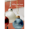 Selling Out Santa: Hollywood Christmas Films in the Age of McCarthy - Hardcover
