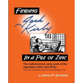 Finding Jack Kirby in a Pile of Zinc: The rediscovered, early work of the legendary artist Jack Kirby and other cartoonists found in The Getsinger Fin - Paperback