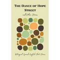The Dance of Hope Street and Other Stories: Bilingual Spanish-English Short Stories - Paperback