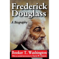 Frederick Douglass: A Biography - Paperback