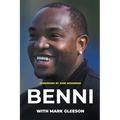 Benni: From Gangland to Greatness - Paperback