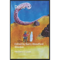 Dude: Edited by Barry Woodford Weedon - Paperback