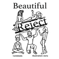 Beautiful Reject: The Coloring Book Cognitive Distortions - Paperback
