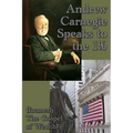 Andrew Carnegie Speaks to the 1%: A GR Press Book - Paperback