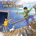 Henry Imagines: An Adventurous View of Short Bowel Syndrome - Paperback