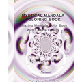 Mystical Mandala Coloring Book With Chakra Energy Root Charka: Amazing Mandala Color Book With Chakra Energy - Paperback
