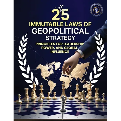 25 Immutable Laws of Geopolitical Strategy - Paperback