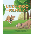 Lucy-Roo and Family Too - Hardcover