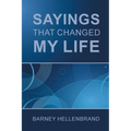Sayings That Changed My Life - Paperback