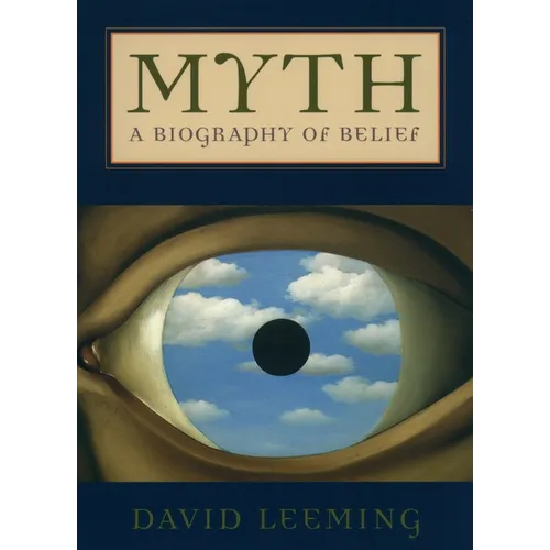 Myth: A Biography of Belief - Paperback