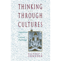 Thinking Through Cultures: Expeditions in Cultural Psychology - Paperback