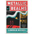 Metallic Realms - Hardcover