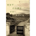 But Come Ye Back: A Novel in Stories - Paperback