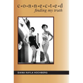 Connected: Finding My Truth - Paperback
