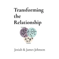 Transforming the Relationship - Paperback