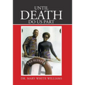 Until Death Do Us Part - Hardcover