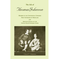 The Life of Thomas Johnson: Member of the Continental Congress, First Governor of Maryland, and Associate Justice of the United States Supreme Cou - Paperback