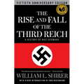 The Rise and Fall of the Third Reich: A History of Nazi Germany - Paperback