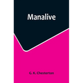 Manalive - Paperback