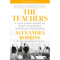 The Teachers: A Year Inside America's Most Vulnerable, Important Profession - Hardcover