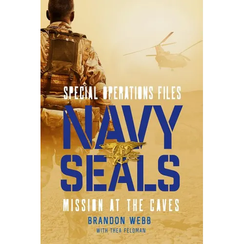 Navy SEALs: Mission at the Caves - Paperback