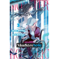 Monsterholic, Vol. 3 (Novel): Volume 3 - Paperback