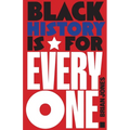 Black History Is for Everyone - Hardcover