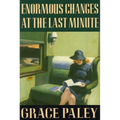 Enormous Changes at the Last Minute: Stories - Paperback