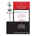 Academy of Theatrical Combat Basics Level 1 - Paperback